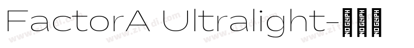 FactorA Ultralight字体转换